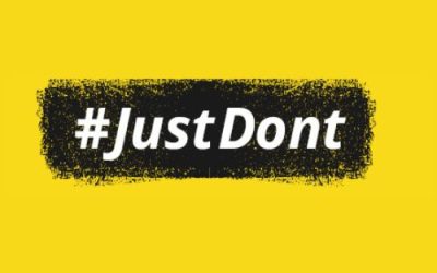 #JustDont Campaign Launches