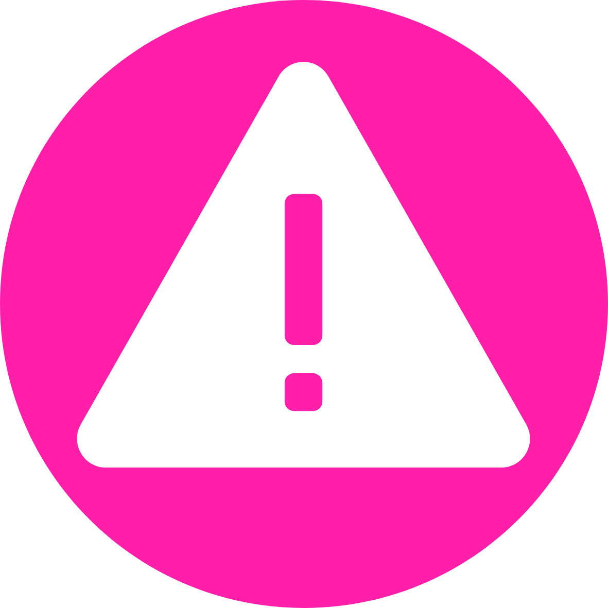 Pink background white triangle with pink exclamation mark